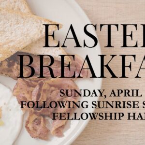 FBCM Easter Breakfast 2026 - FBC Milledgeville